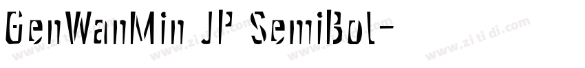 GenWanMin JP SemiBol字体转换